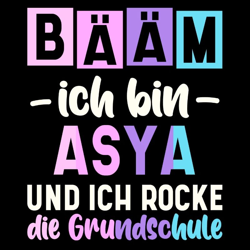 Name Asya Geschenk Grundschule
