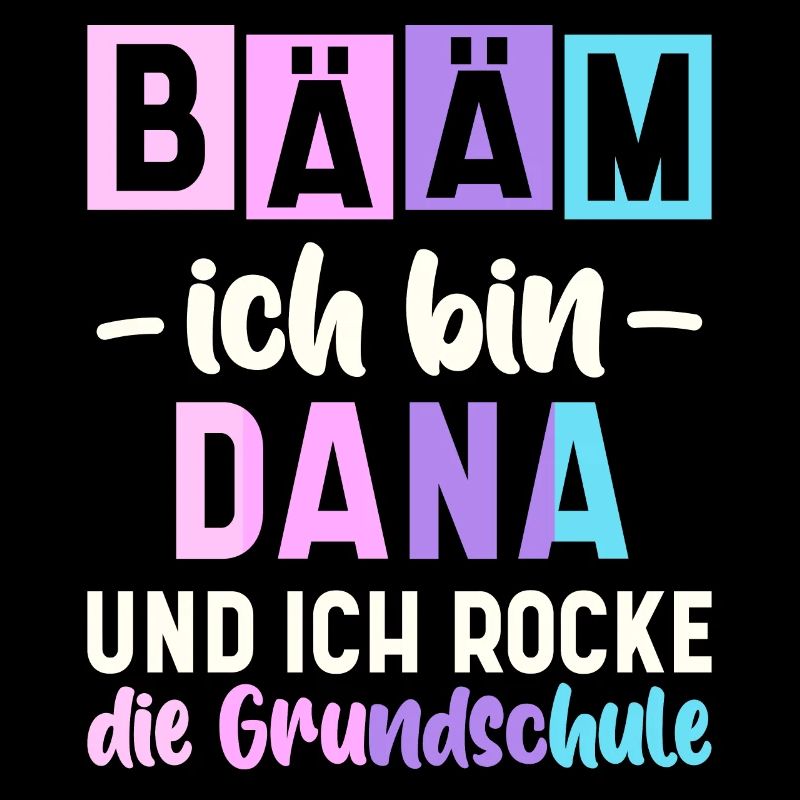 Name Dana Geschenk Grundschule