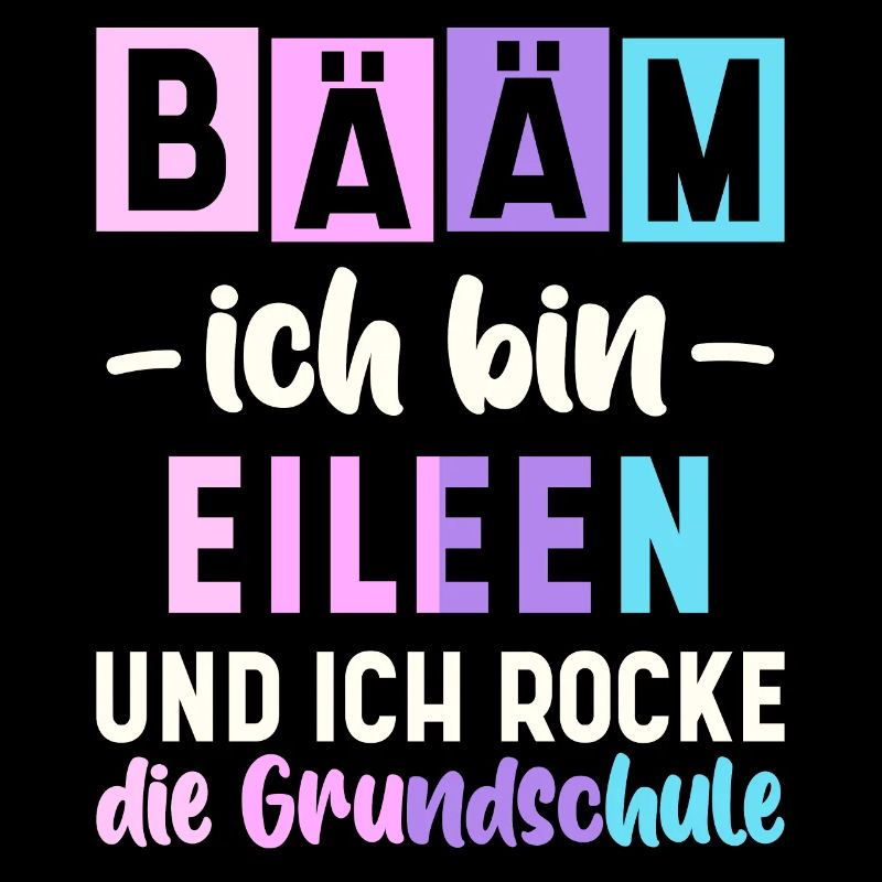 Name Eileen Geschenk Grundschule