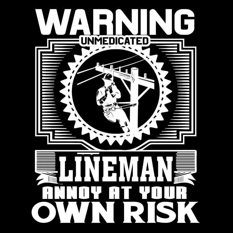 Lineman Lineman Warning