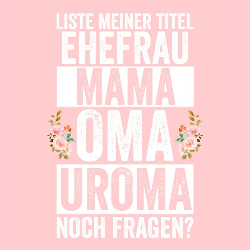 Mutter Mama Oma Uroma