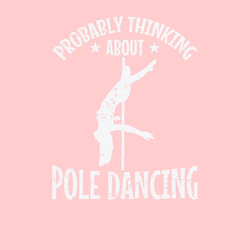 Probably Thinking about Pole Dancing Stange
