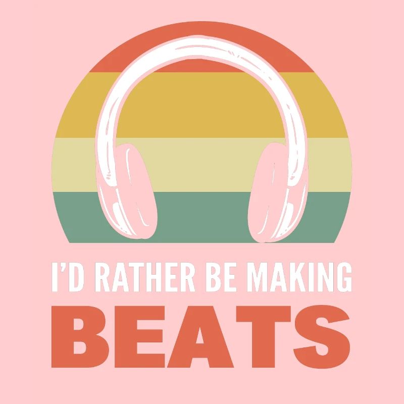 I'd Rather Be Making Beats Komponist