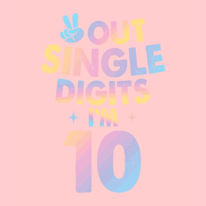 Peace Out Single Digits I'm 10 Year Old 10th