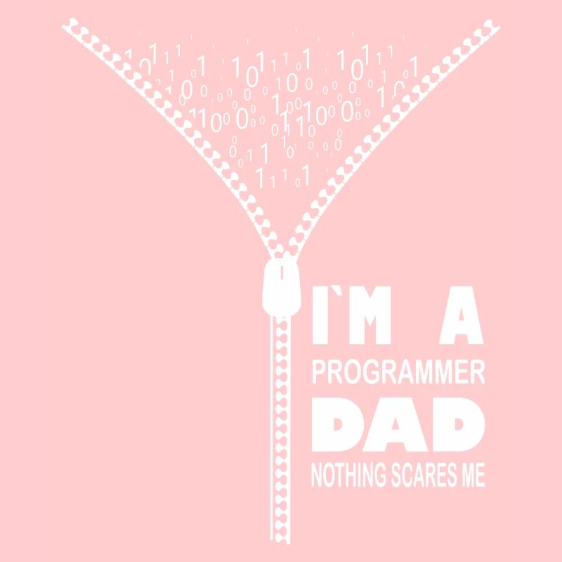 Ich bin ein Programmierer, Vater, nichts macht mir Angst