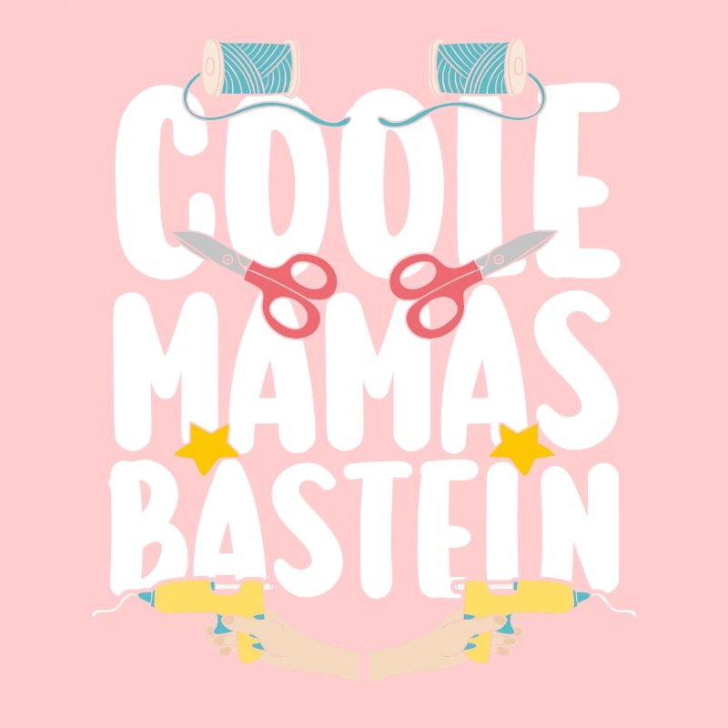 Mama Mutter Bastler Basteln