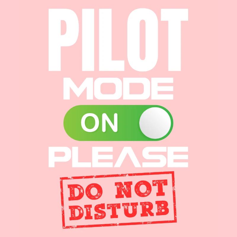 Mode pilote activé S’il vous plaît ne pas Distrub