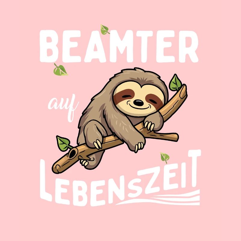 Faultier Beamter auf Lebenszeit