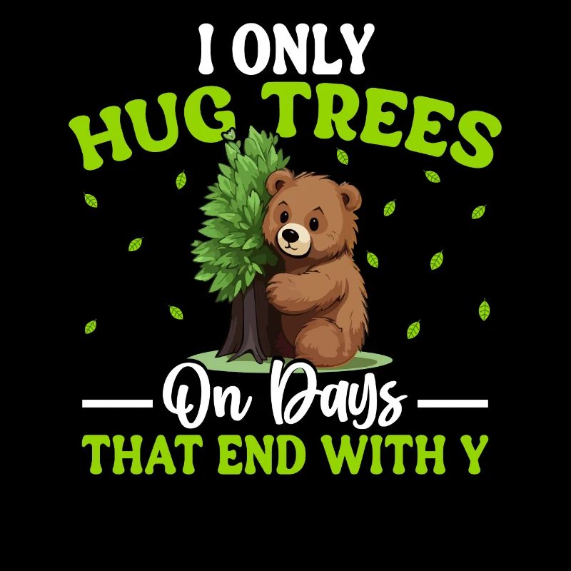 Tree Hugger Environmentalist Bear
