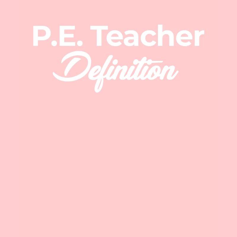 P. E. Lehrerdefinition Sportabschluss