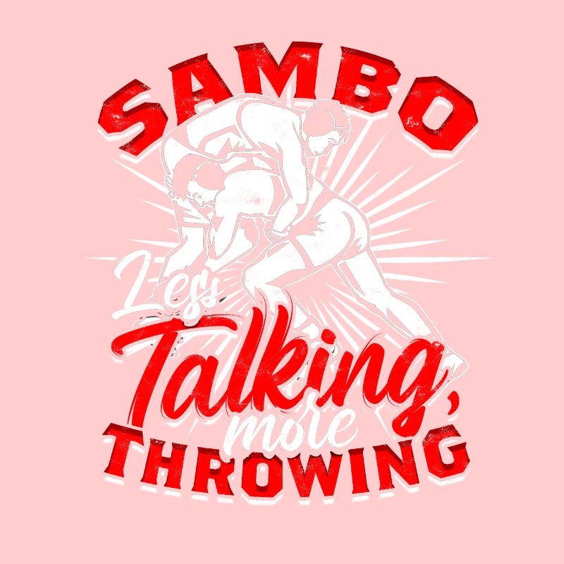 Sambo Less Talking More Throwing