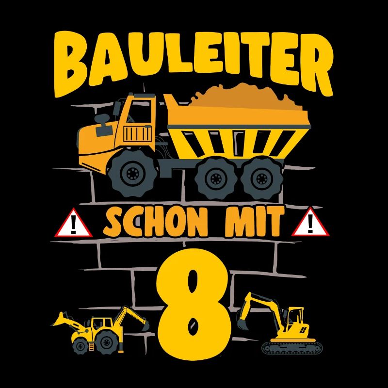 8. Geburtstag Bauleiter Mit 8 Bagger Kipplaster