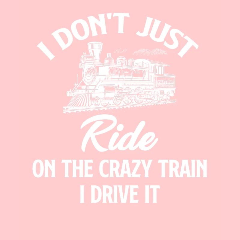 I don't just take the train, I drive it