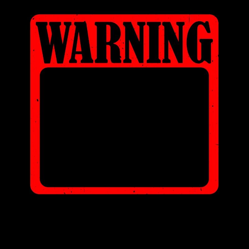 Warning I Break Stuff 5