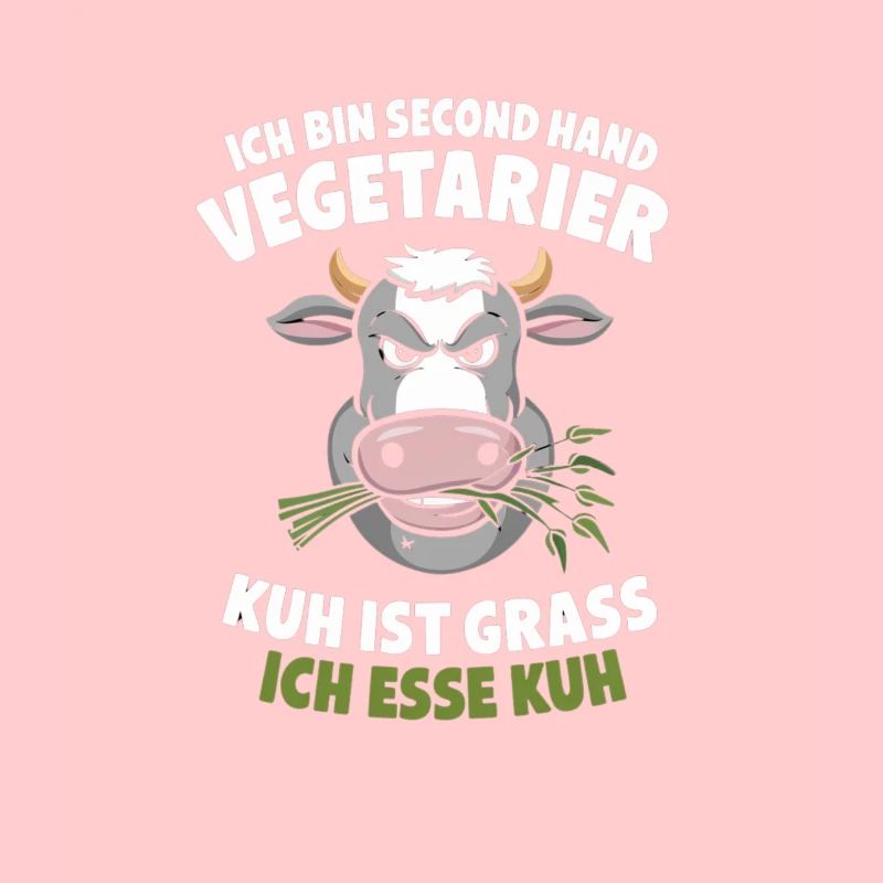 Ich Bin Second Hand Vegetarier Kuh Ist Grass Ich