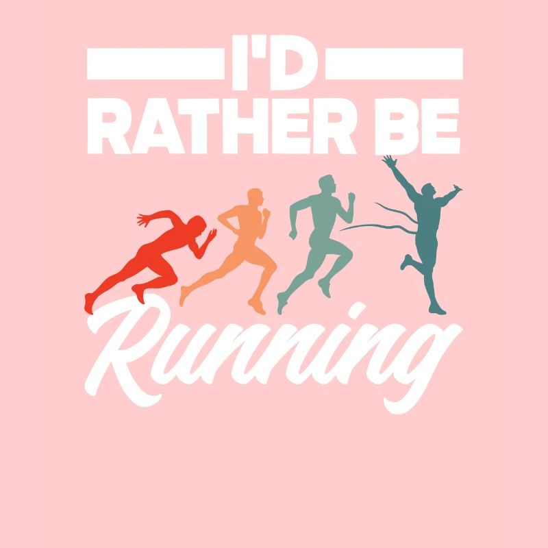 I'd rather run