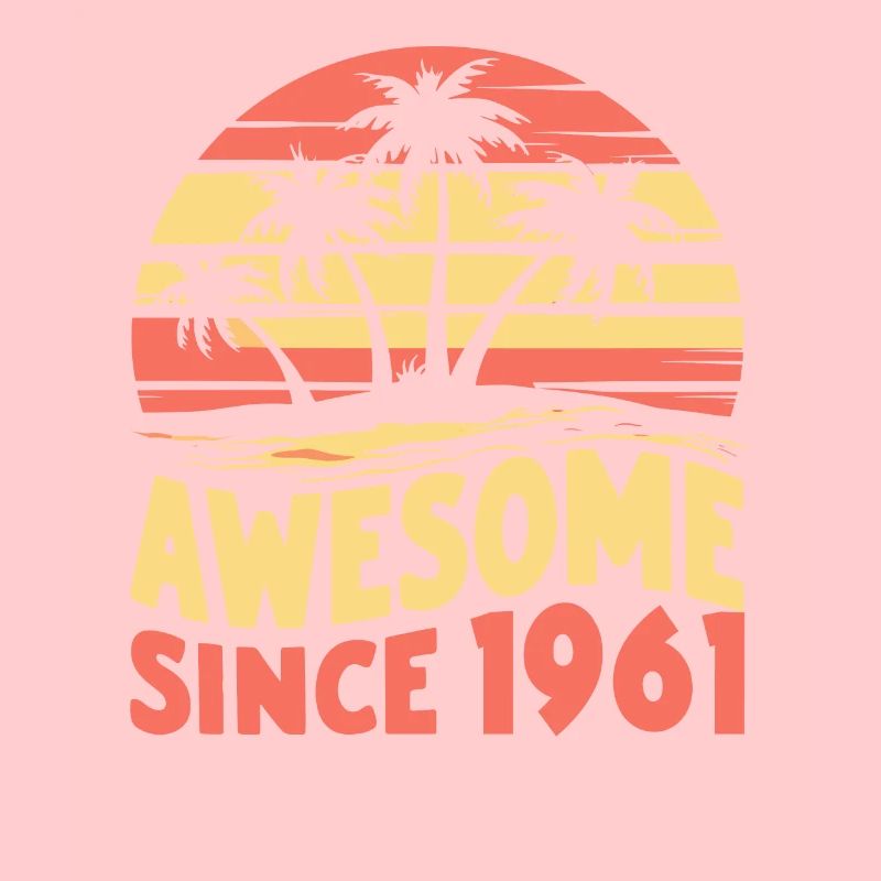 Awesome Seit 1961 Geburtstag