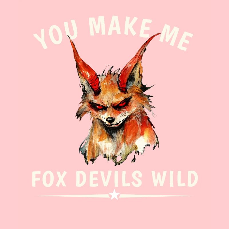 Tu me rends fou, Fox Devils