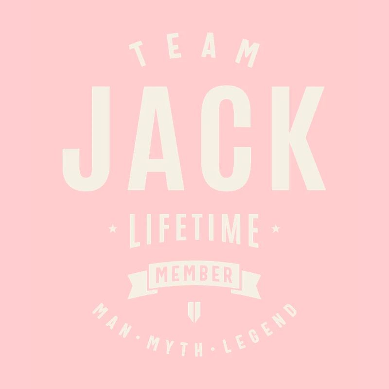 Team Jack Lifetime Member Funny Name Jack