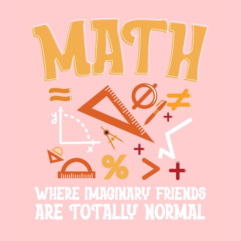 Math Math Teacher Math Imaginary Friends