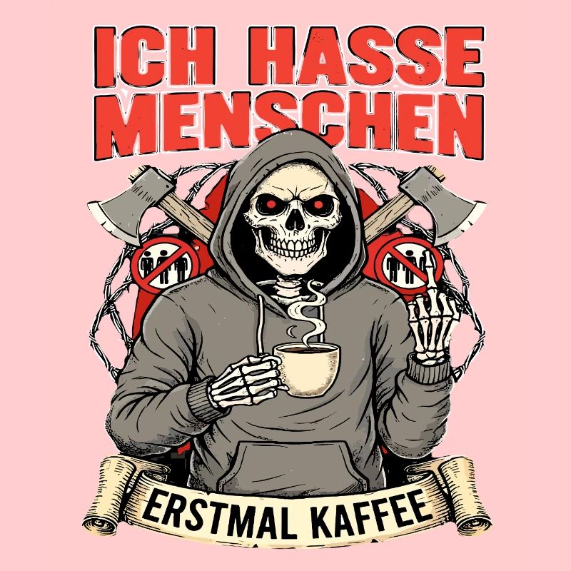 I Hate People First Coffee Skeleton Fun