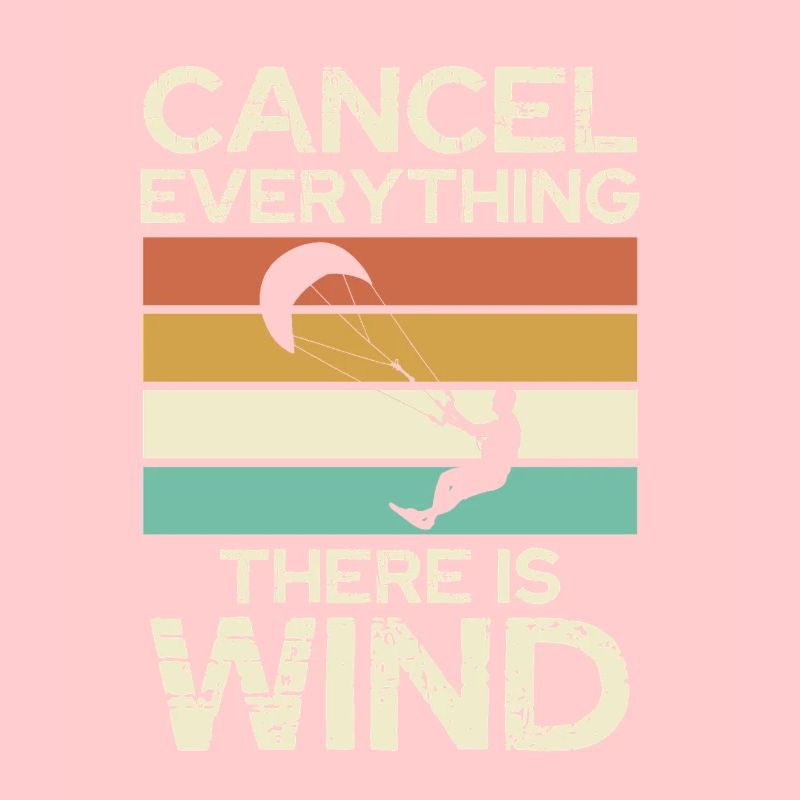 Cancel Everything There Is Wind