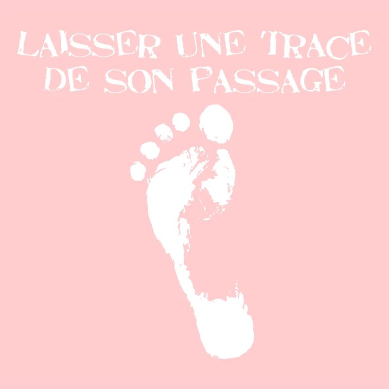 Laisser une trace de son passage (blanc)