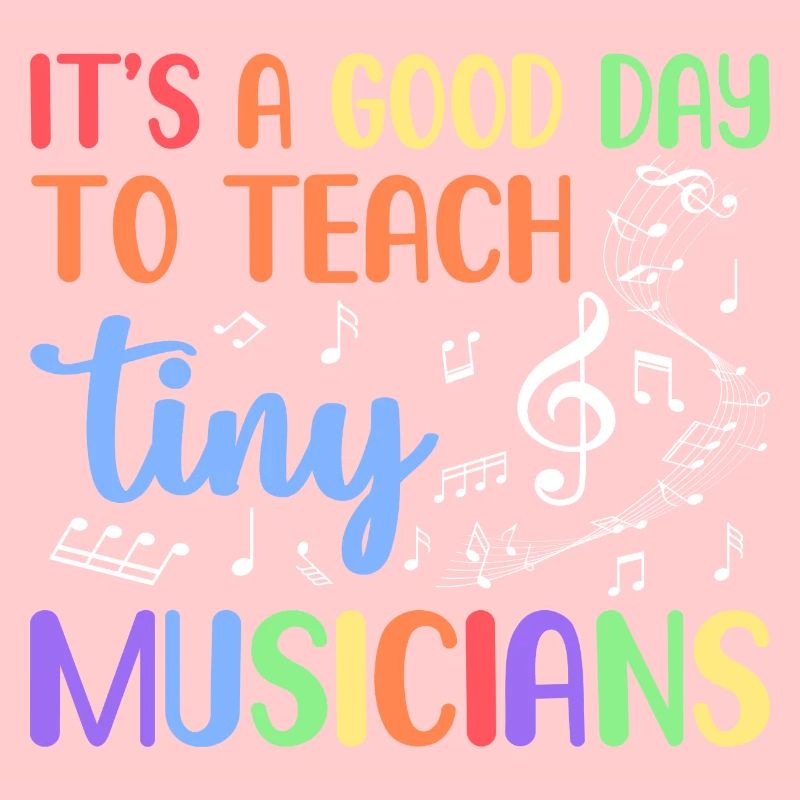 It's A Good Day To Teach Tiny Musicians