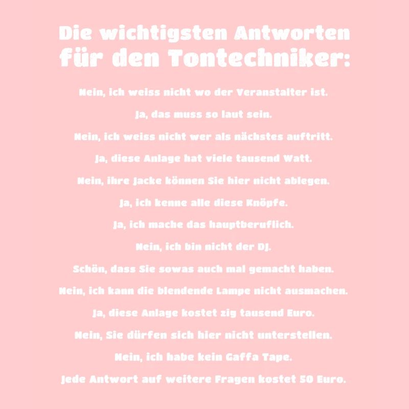 Tontechniker Spruch