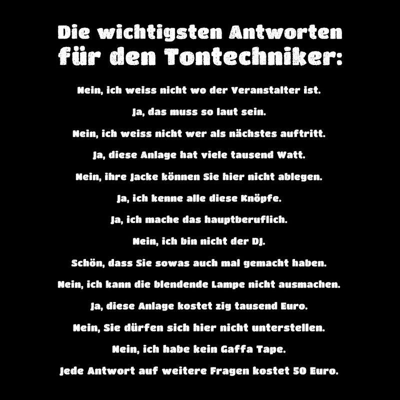 Tontechniker Spruch