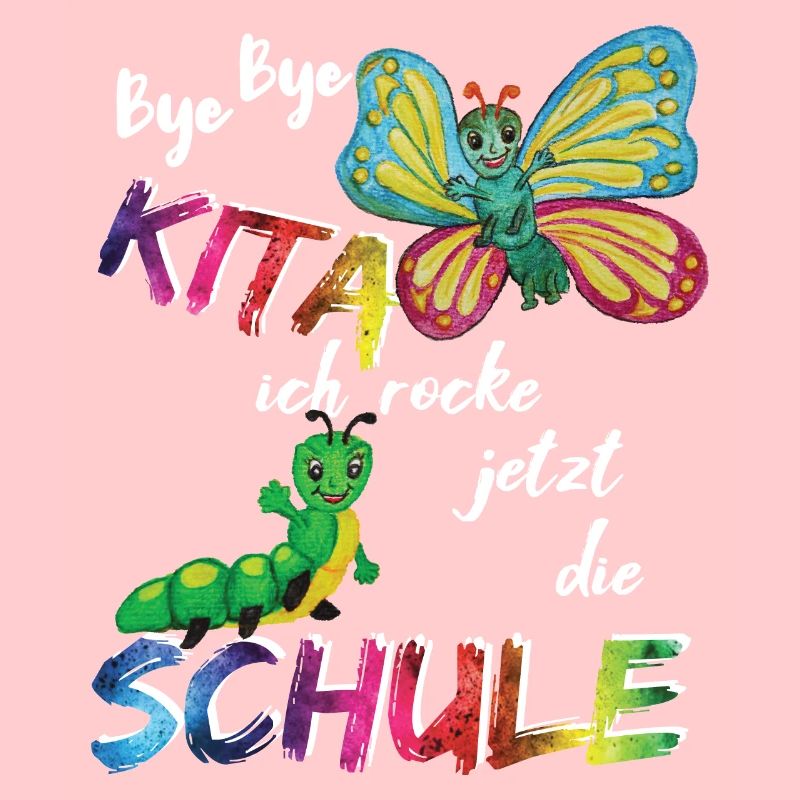 Schule, bye bye Kindergarten Schmetterling & Raupe