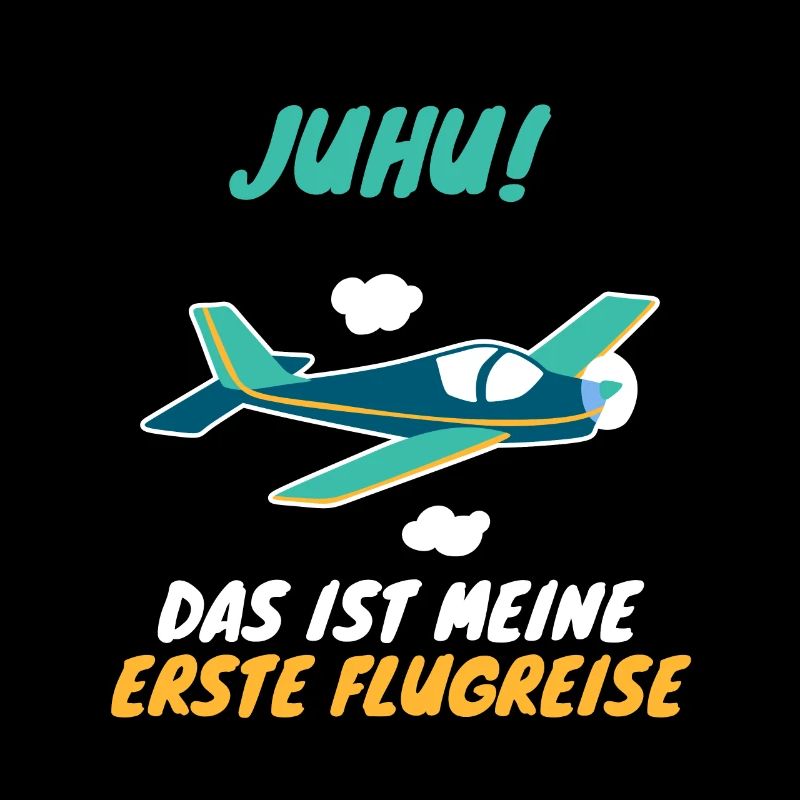 Flugzeug Spruch Erste Flugreise Urlaub Kinder