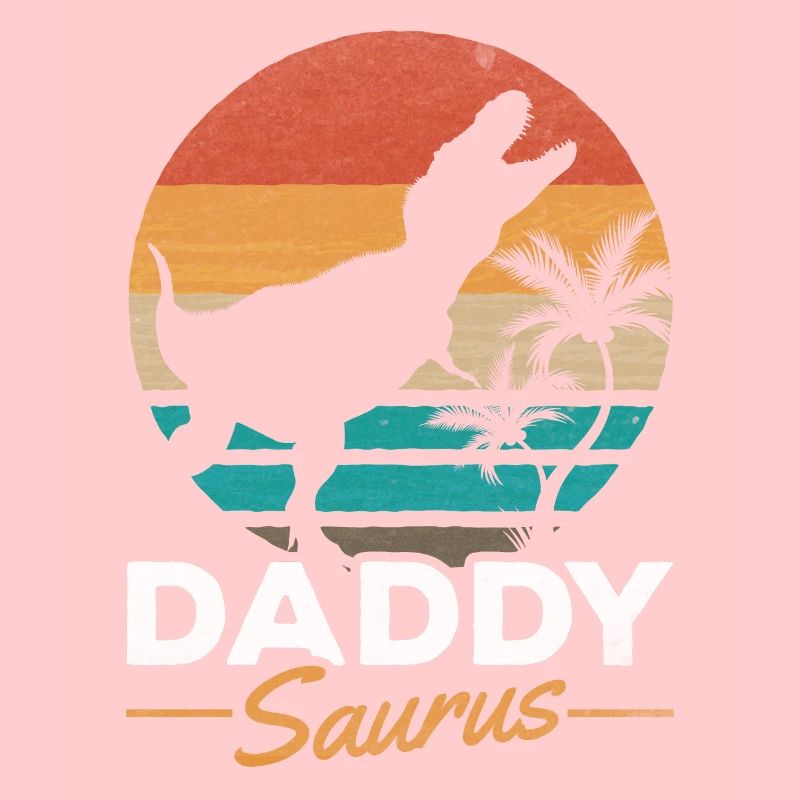 Daddysaurus Dino Papa Dino Daddy Dinosaure Daddy