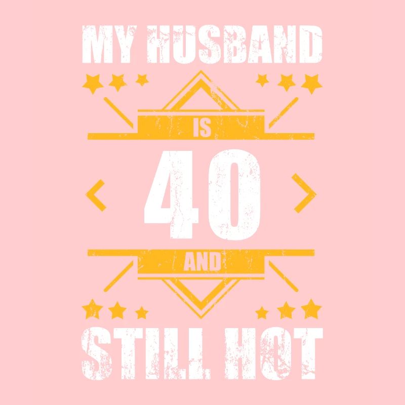 Mon mari a 40 ans et a encore 40 ans