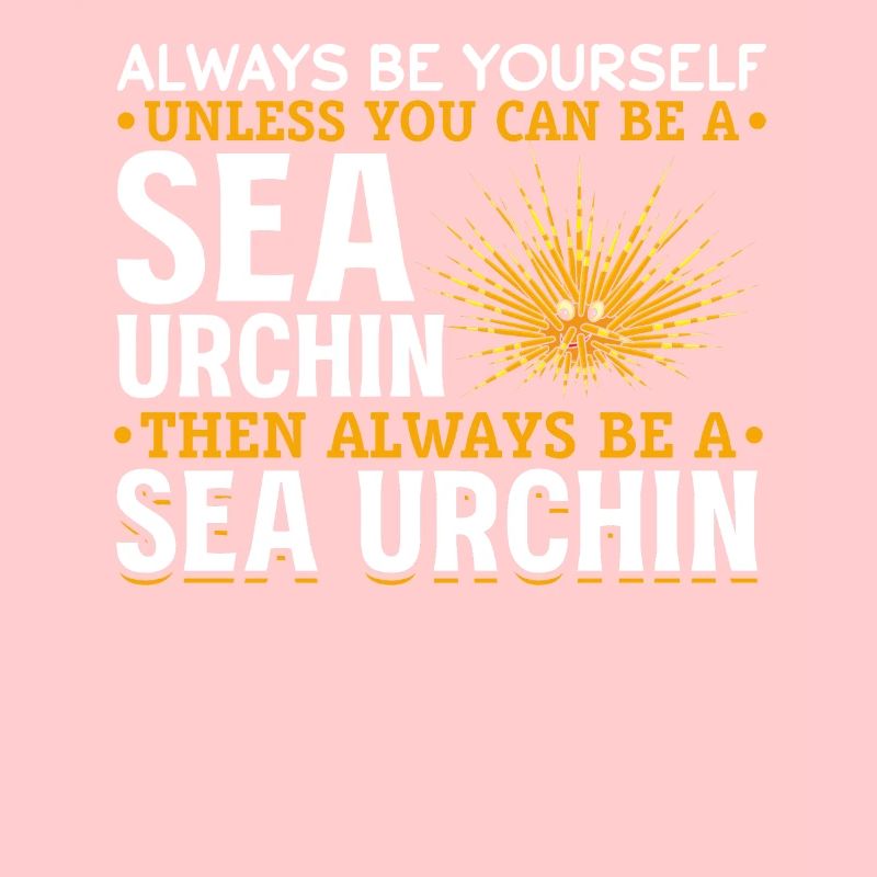 Always be yourself, unless you can use a