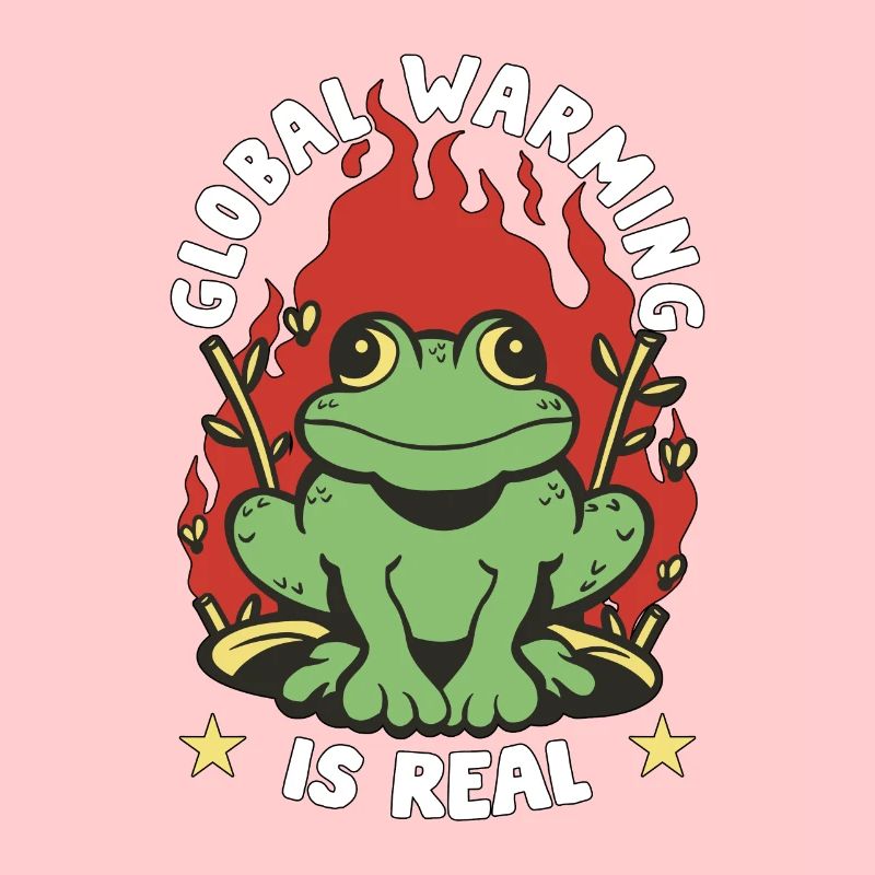 Global Warming Is Real Environmentalist Activism