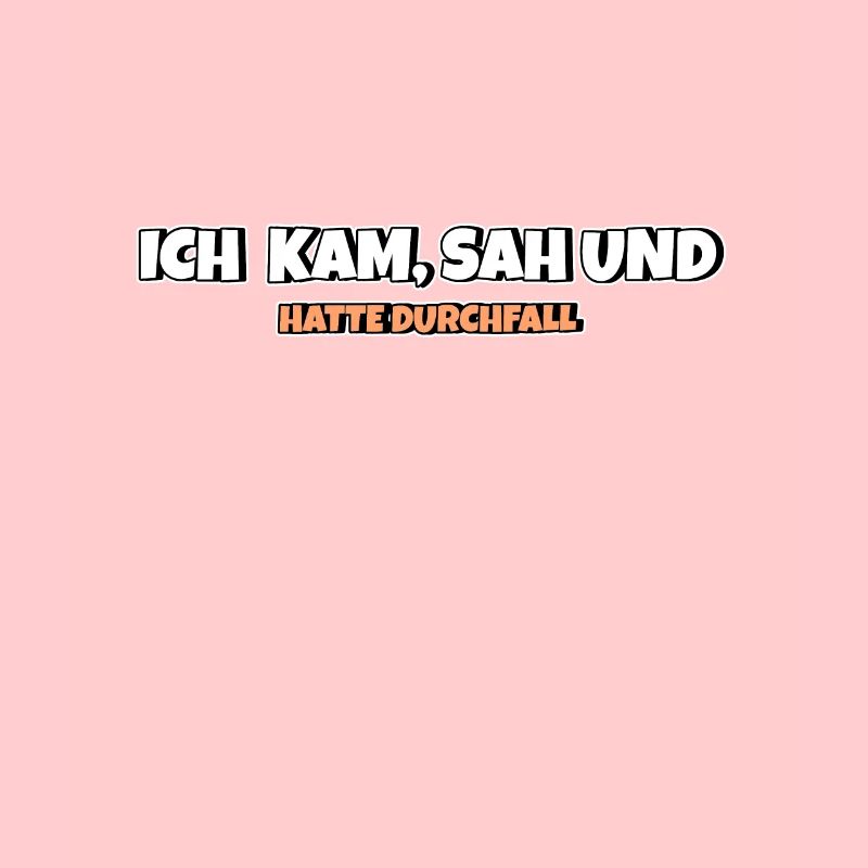 Ich kam sah und hatte Durchfall