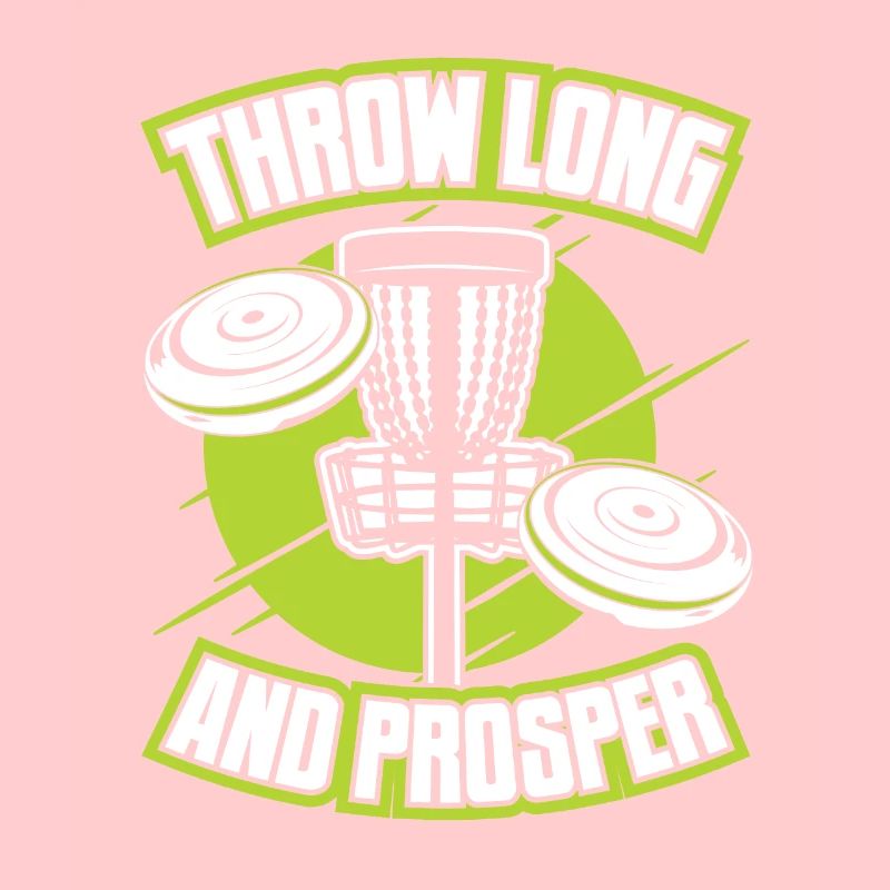 Throw Long And Prosper Basket Disc Disc Golfer