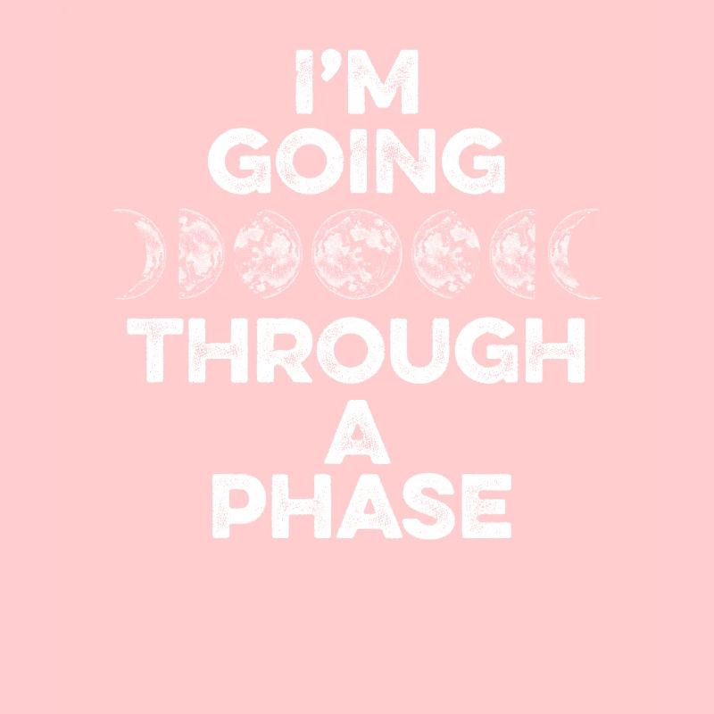 I'm Going Through A Phase Sternenhimmel Kosmologe