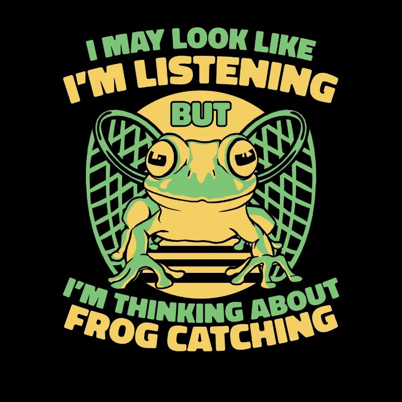 I May Look Like I'm Listening Toad Tadpole