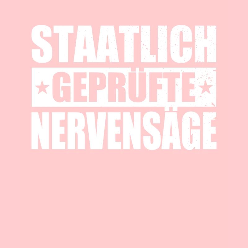 Staatlich Geprüfte Nervensäge Schwester Pubertät