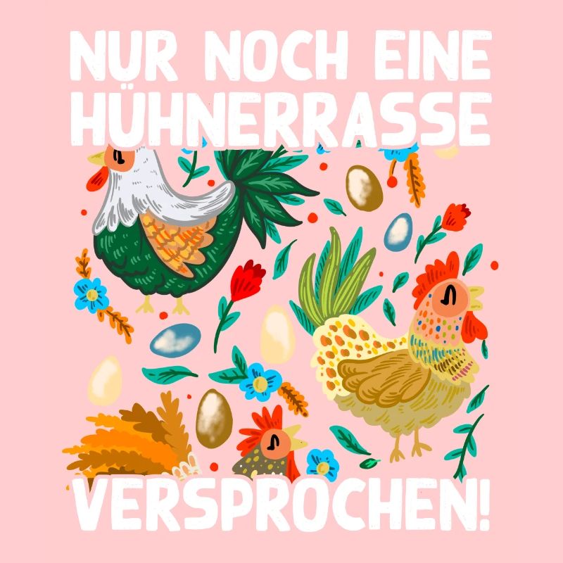 Nur noch eine Hühnerrasse versprochen Lustig Huhn