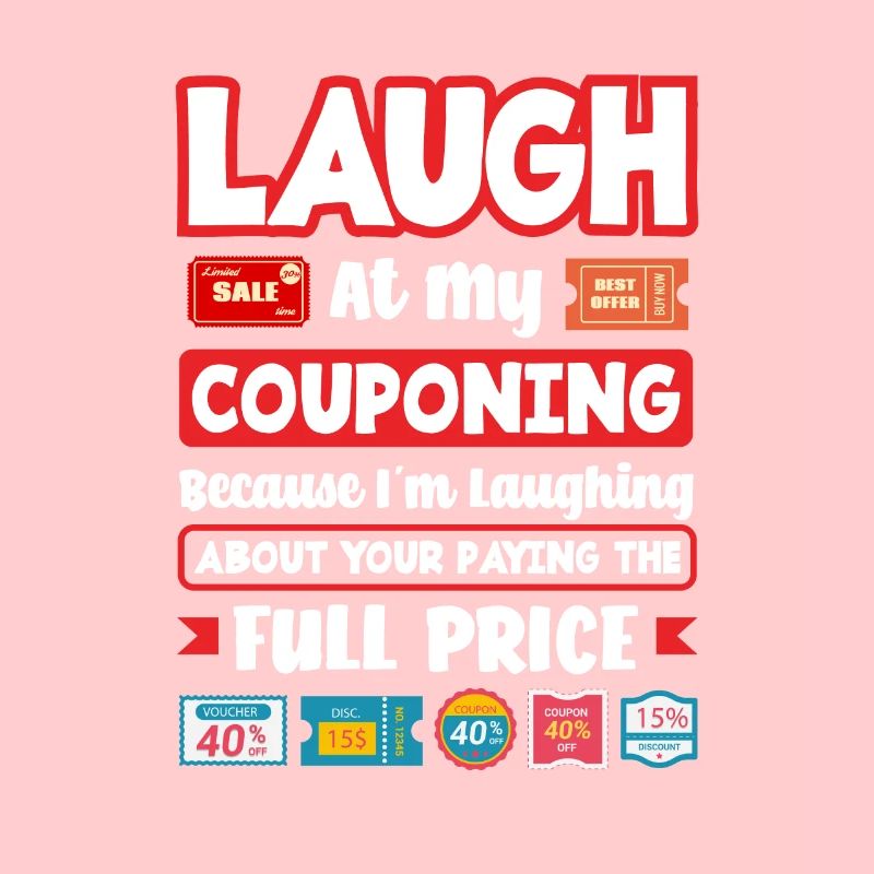 Lustiges Extrem Couponing Coupon Geschenk
