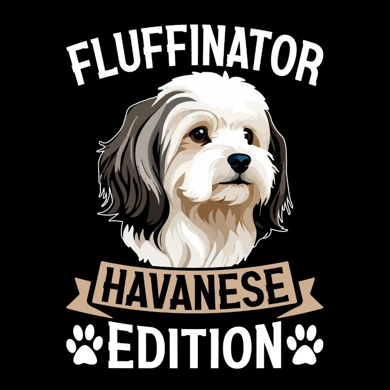 Fluffinator Havanese Edition