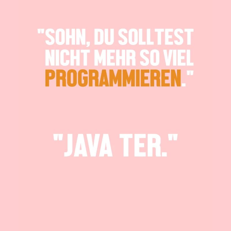 Sohn Programmieren Ja Vater Developer Coder