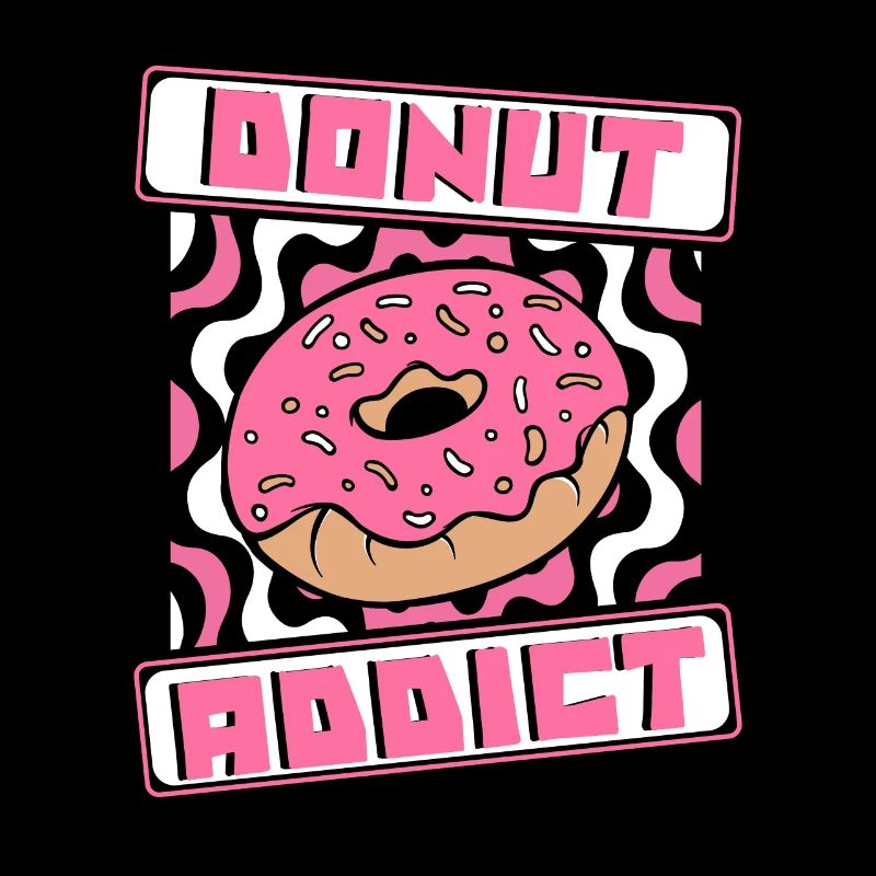 Donut Addict Doughnut Maker Beignet Glacé Lover