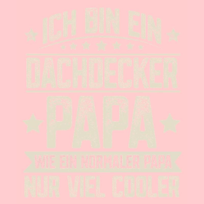 Dachdecker Papa