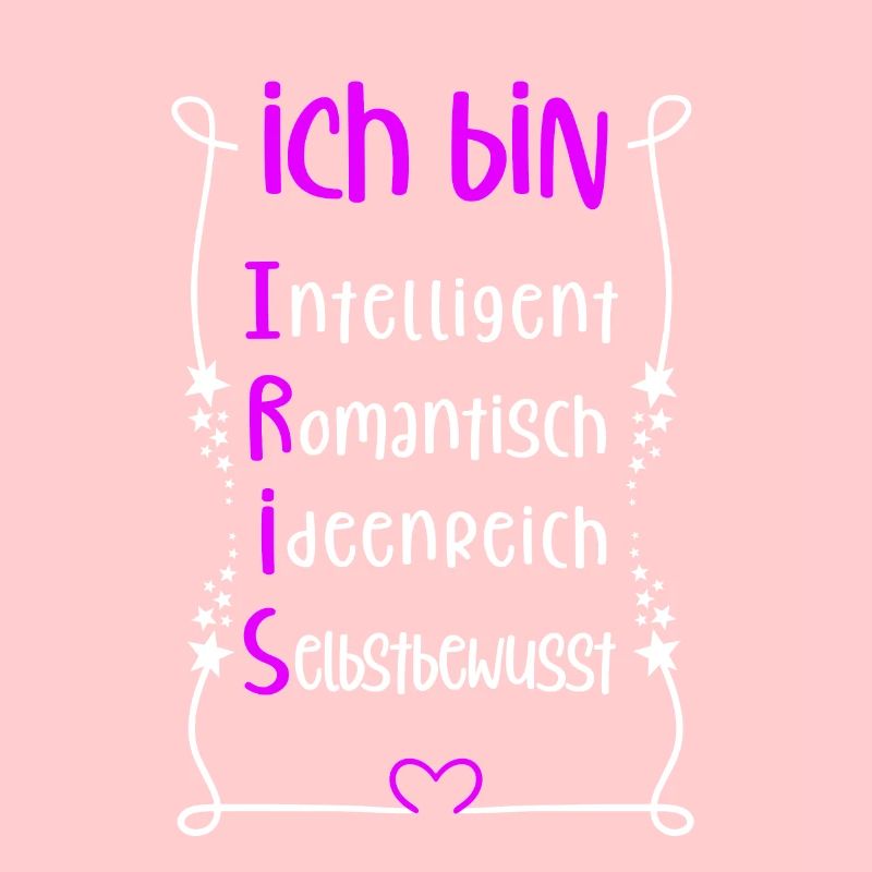 Für den besten Menschen - Ich bin Iris