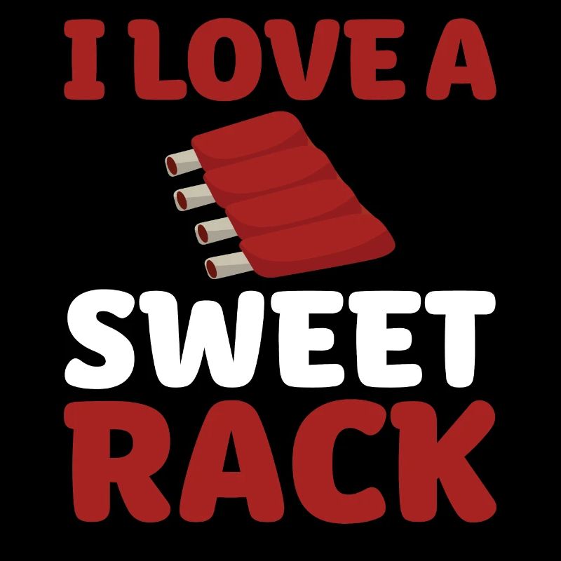 Ich Liebe Ein Süßes Rack - Grillen
