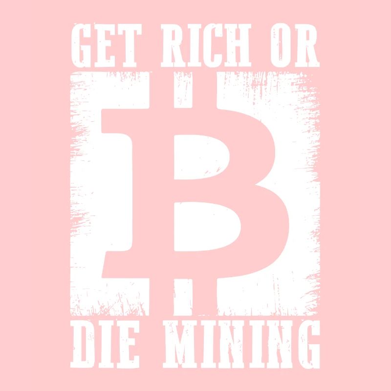 Getting Rich or Die Mining